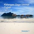 Kalanga Saga Ummat Tuhan Disc 1. Sinama worship songs for the Sama & the Badjao as recognized by other Filipinos.